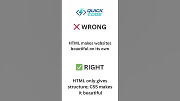 ❌ WRONG HTML makes websites beautiful on its own ✅ RIGHT HTML only gives structure