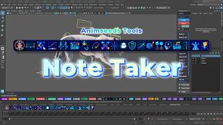 Animation note taker | Animators | Maya