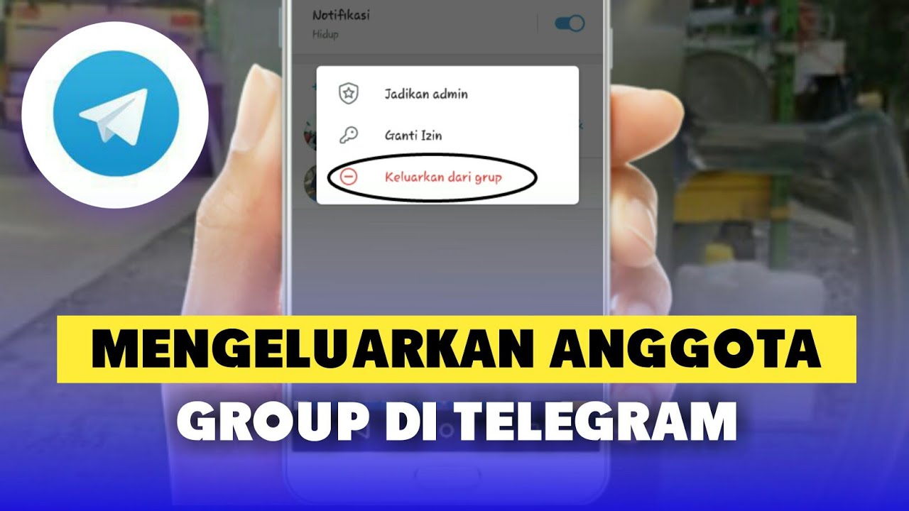 CARA MENGELUARKAN ANGGOTA GROUP DI TELEGRAM - YouTube