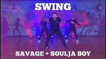 Swing - Savage and Soulja Boy - Dance Fitness - Turn Up - Zumba - Mixxedfit - bigkidrick