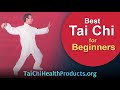 Best Tai Chi for Beginners - 8 minutes
