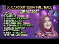 Dj dangdut enak nemani saat santai dj terbaru 2023 full bass remix sonia