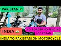 India to pakistan on motorcycle  loc  keran valley  kashmir  omar ismail vlogs  episode 1