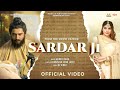 Punjabi song sardar ji  mannat noor  latest punjabi song from movie vajood