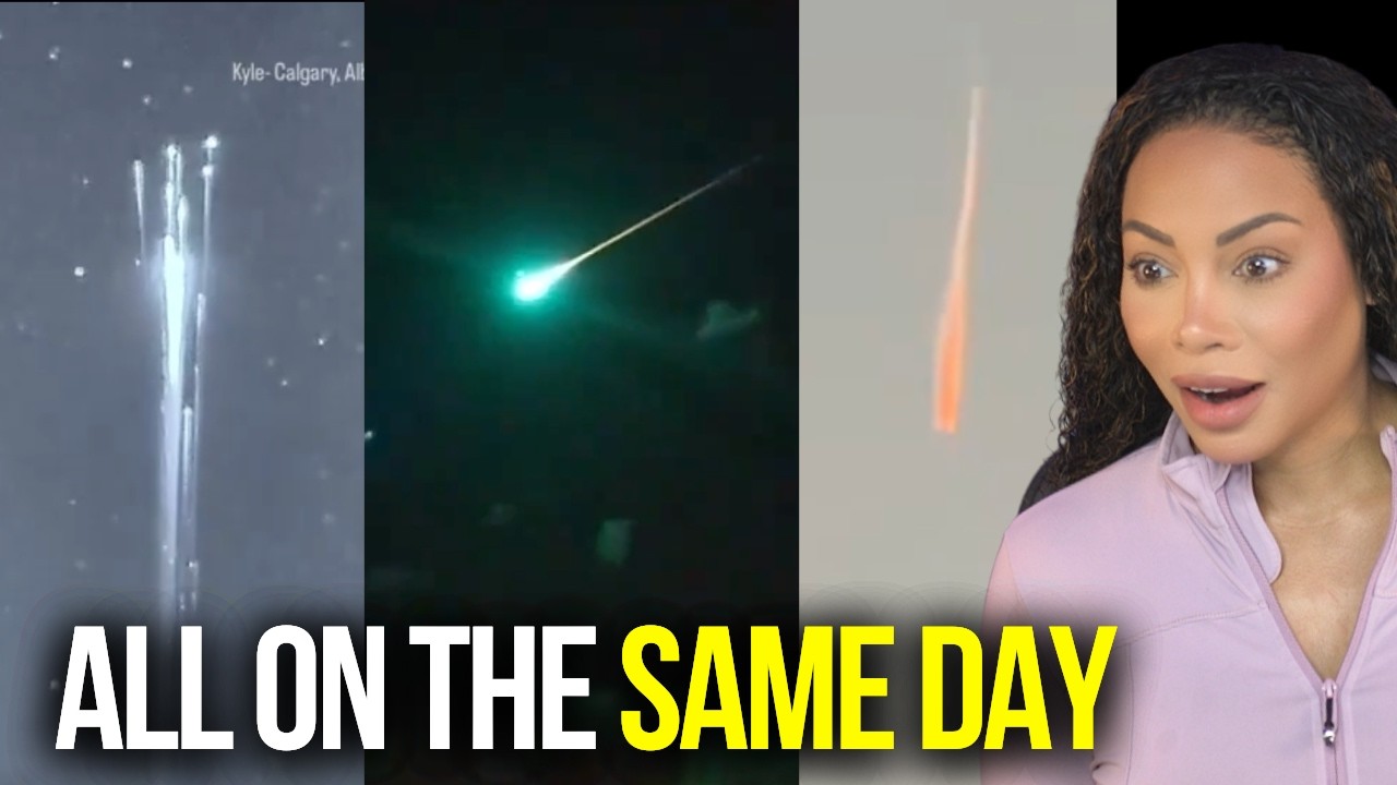 “Fireballs” Are Appearing WORLDWIDE (This Isn’t Normal)