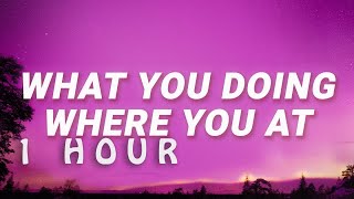 [ 1 HOUR ] Bruno Mars - What you doing where you at Leave the Door Open (Lyrics)