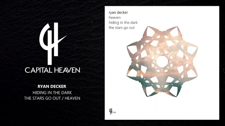 Ryan Decker - The Stars Go Out (Extended Mix) [Cap...