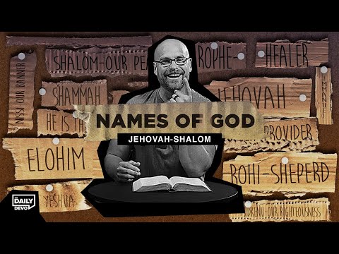वीडियो: बाइबल में यहोवा शालोम का क्या अर्थ है?