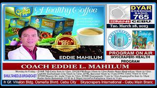 Skyscrapers Health Program Topics: Coach Eddie 10n1 Coffee_Healthy Tips