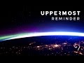 Uppermost - Reminder