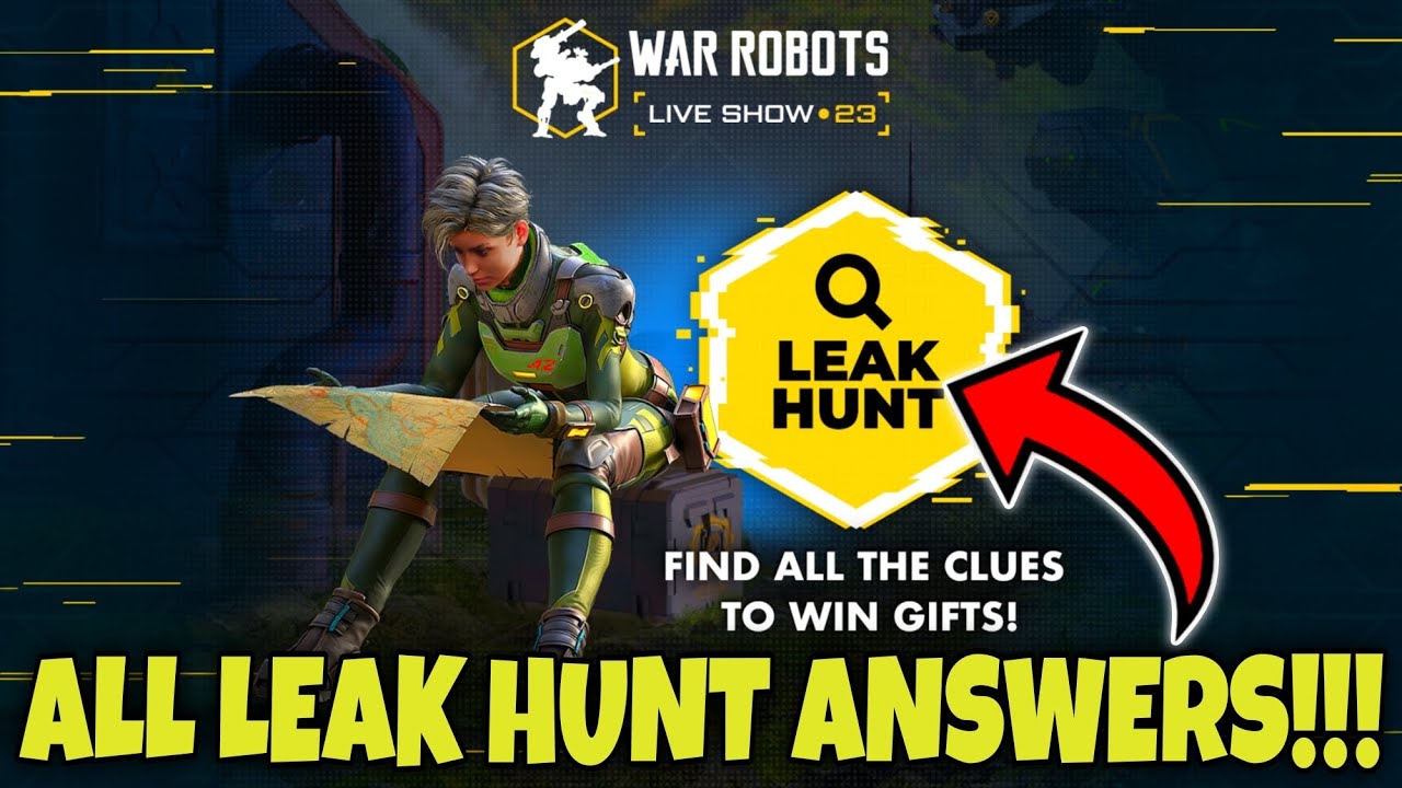 Game Java Robot Leaky In House ALL LEAK HUNT EVENT ANSWERS IN WAR ROBOTS!!! - YouTube