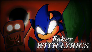 [FNF] Faker With Lyrics | Friday Night Funkin’: VS Sonic.EXE V2 Lyrical Cover
