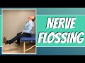 How to Perform Nerve Flossing Which Can Help Sciatica