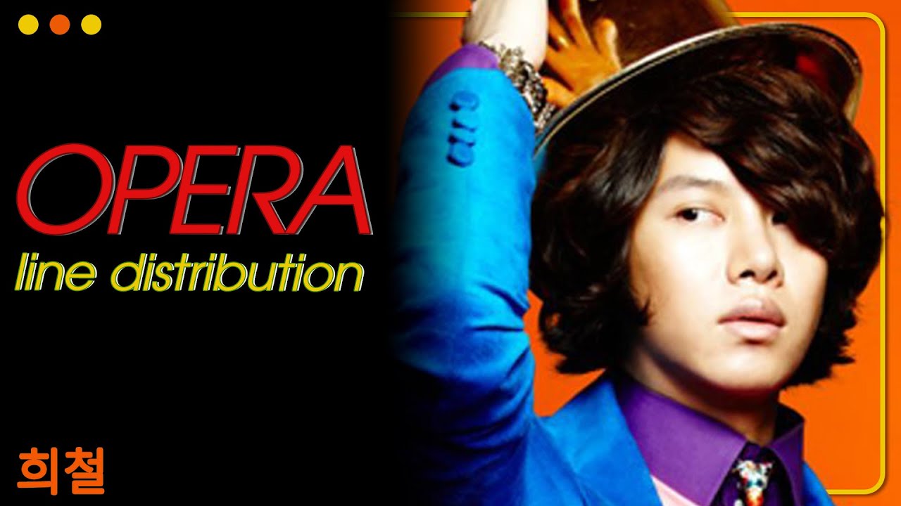 Super Junior (슈퍼주니어) - Opera (오페라) [Line Distribution] - YouTube