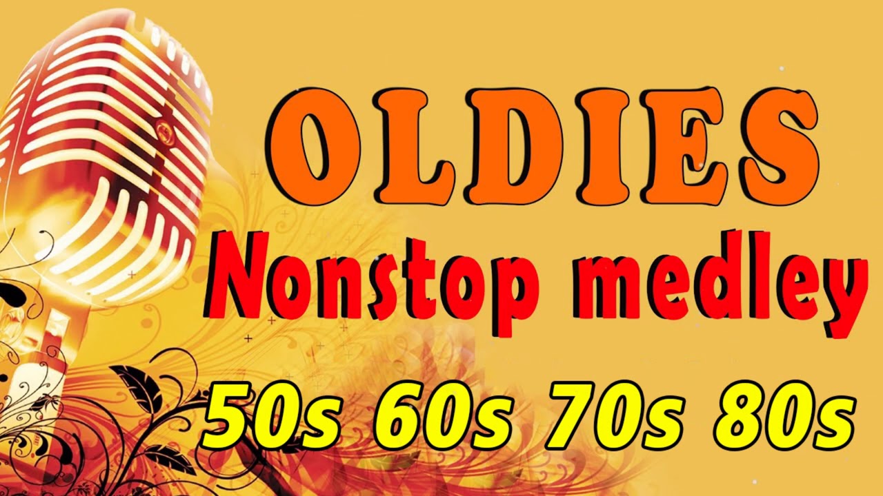 50s 60s & 70s Greatest Hits Playlist Old School Songs Best Of