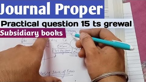 Class 11 accounts chapter 11 practical question 15 ts grewal | Adjustment entries | Subsidiary book