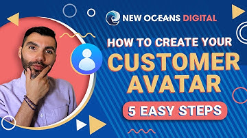 How to Create Your Customer Avatar in 5 Easy Steps