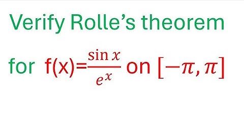 Controleer de stelling van Rolle voor f(x)=sin x/ e^x