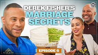 What Happens After "I Do" | Derek Fisher & Gloria Govan | Food For Thought | DeVon Franklin