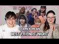 Learn Korean with SEANNA TV | RISABAE [BEST FRIENDS' NIGHT] Ep. 2 with BOYNEXTDOOR Jaehyun & Woonhak