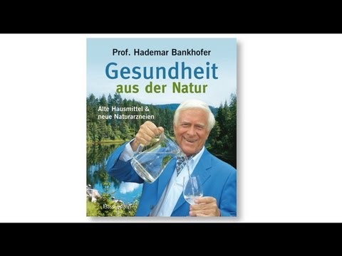 ratgeber leitfaden Prof. Hademar Bankhofer »Gesundheit aus der Natur« (Bassermann Verlag)
