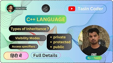 Types of Inheritance | Visibility Modes & Access specifiers | private, protected & public | Part 2