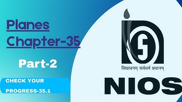 NIOS||Plane||Chapter-35||Check your Progress-35.1||Class 12||Question no-1 to 6