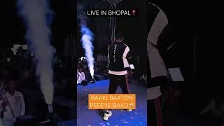 Baaki baatein peene baad, live in Bhopal 📍