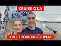 Cruise Q&amp;A: LIVE from NCL Luna, the Newest Cruise Ship in the World!