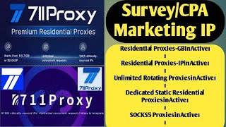 711proxy Survey / CPA marketing IP | Socks5 & Residential Proxy | HTTP/HTTPS, SOCKS5 IP screenshot 3
