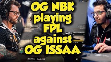 OG NBK playing  FPL vs OG ISSAA | CSGO | POV | HIGHLIGHTS