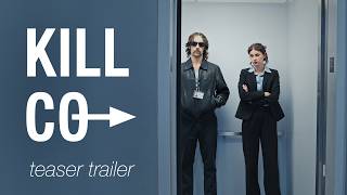 Kill Coβ | Teaser Trailer