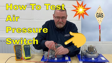 Gas Training - How To Test Air Pressure Switches In Gas Boilers - Fault Finding