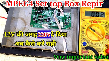 mpeg4 set top box repair | Dead MPEG4 set top box repair | mpeg4 card repair