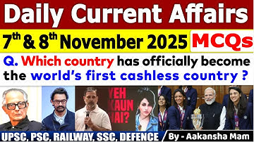 7th & 8th November Current Affairs 2025 | Current Affairs Today | Daily Current Affair 2025 #current