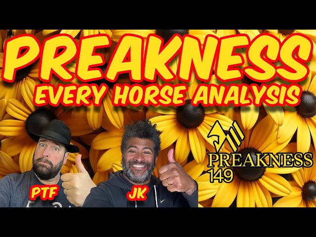 2024 Preakness Stakes Analysis - EVERY HORSE DISCUSSED class=