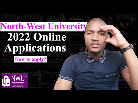 North-West University (NWU) 2022 Applications | How to apply at North-West University online ?