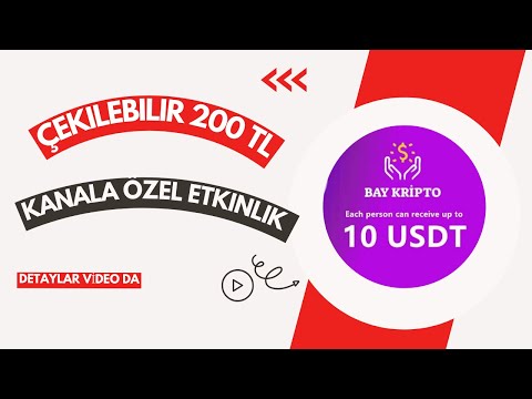 ÇEKİLEBİLİR 200 TL KAZAN | AIRDROP' UN TEK ADRESİ