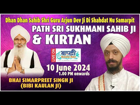Live-Path-Sri-Sukhmani-Sahib-Amp-Kirtan-Bhai-Simarpreet-Singh-Ji-Bibi-Kaulan-Ji-10-June-2024