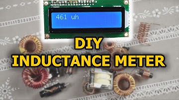 DIY Inductance Meter (How to measure inductors)