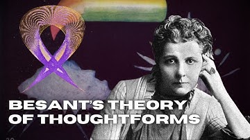 Egregores and Thoughtforms in the Theosophy of Annie Besant