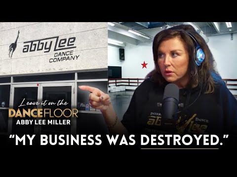 How Dance Moms Changed Abby Lee Miller's Business l Leave It On The Dance Floor