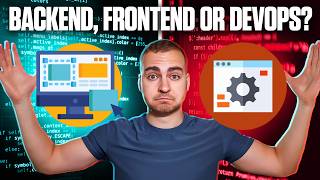 Backend, Frontend or DevOps? How to Decide! by Tech With Tim 51,176 views 2 weeks ago 16 minutes