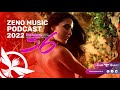 Zeno Music PODCAST 36 ⭕ ZENO &amp; PORTOCALA🔸Best Romanian Music Mix🔸Best Remix of Popular Songs 2022