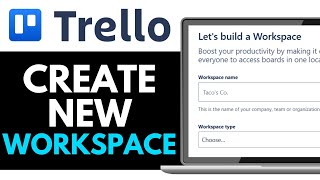How to Create a New Workspace in Trello 2025 (QUICK GUIDE)