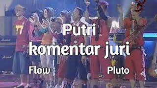 Putri - Pluto Dream Band final ( Boby Budi Santosa ) #jamrud #komentarjuri