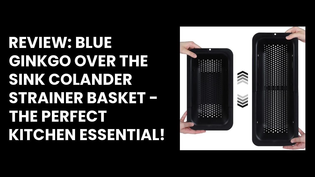 Blue Ginkgo Over-the-Sink Colander Strainer Basket Review