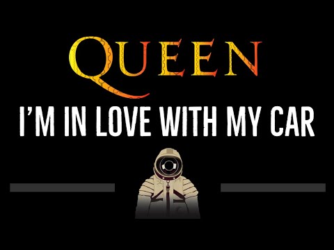 Queen I'm In Love With My Car