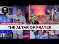 THE ALTAR OF PRAYER - APOSTLE EDU UDECHUKWU