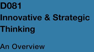 WGU - D081 Innovative and Strategic Thinking | Passed!!
